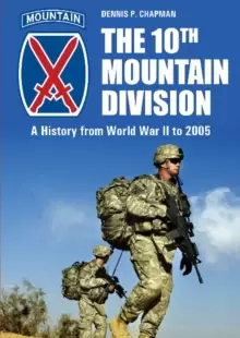 Image of The 10th Mountain Division : A History from World War II to 2005
