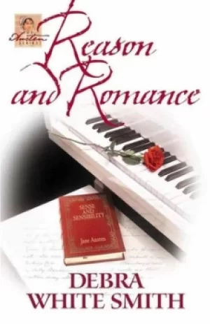 Image of Reason and romance by Debra White Smith