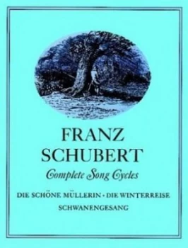 Image of Complete Song Cycles by Franz Schubert and Eusebius Mandyczewski and Henry S Drinker Paperback