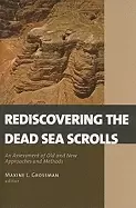 Image of rediscovering the dead sea scrolls an assessment of old and new approaches