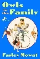 Image of Owls in the Family by Farley Mowat
