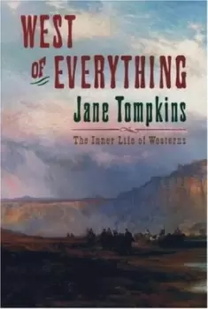 Image of West of everything by Jane Tompkins