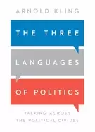 Image of three languages of politics talking across the political divides