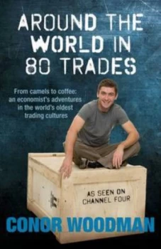 Image of Around the World in 80 Trades by Conor Woodman Paperback