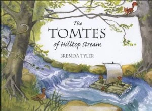 Image of The Tomtes of Hilltop Stream by Brenda Tyler Hardback