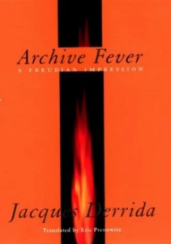 Image of Archive Fever by Jacques Derrida Paperback