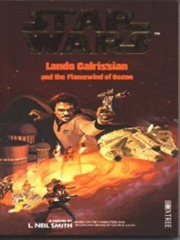 Image of Lando Calrissian and the Flamewind of Oseon by L. Neil Smith and George Lucas Paperback