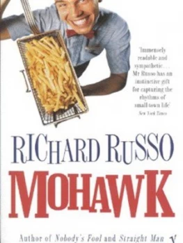 Image of Mohawk by Richard Russo Paperback