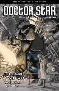 Image of doctor star and the kingdom of lost tomorrows from the world of Black hamme