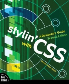 Image of Stylin with Css by Charles Wyke-Smith Book