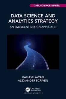Image of Data Science and Analytics Strategy : An Emergent Design Approach
