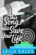 Image of this song will save your life a novel