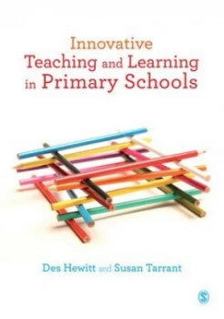 Image of Innovative Teaching and Learning in Primary Schools by Des Hewitt Book