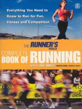 Image of The Runners World Complete Book of Running by Amby Burfoot and Runners World Book