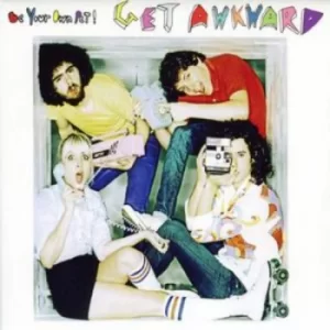 Image of Get Awkward by Be Your Own Pet CD Album