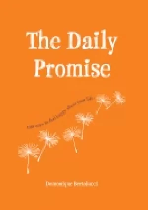 Image of daily promise 100 ways to feel happy about your life