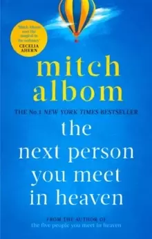 Image of The Next Person You Meet in Heaven : A gripping and life-affirming novel from a globally bestselling author