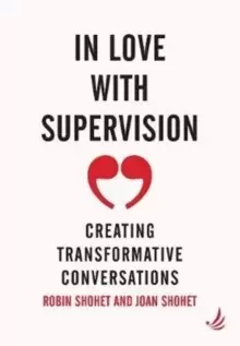 Image of In Love With Supervision : Creating transformative conversations