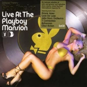 Image of Bob Sinclar Live at the Playboy Mansion by Various Artists CD Album