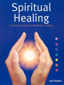 Image of Spiritual Healing by Jack Angelo Book