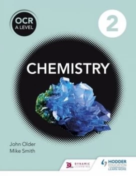 Image of OCR A level chemistry Year 2 Student book by Mike Smith