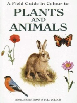 Image of A Field Guide in Colour to Plants and Animals by Jan Toman and Jir Felix and Kvetoslav Hsek Book