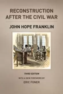 Image of Reconstruction after the Civil War, Third Edition