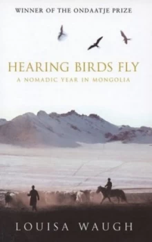 Image of Hearing Birds Fly by Louisa Waugh Paperback