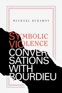 Image of Symbolic Violence : Conversations with Bourdieu