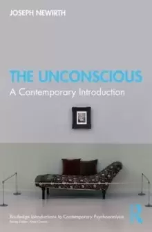 Image of The Unconscious : A Contemporary Introduction