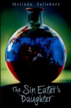 Image of The Sin Eaters Daughter by Melinda Salisbury Paperback