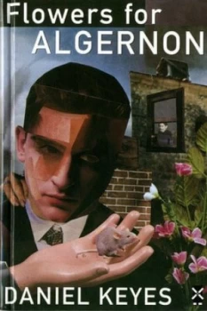 Image of Flowers for Algernon by Daniel Keyes Hardback