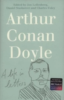 Image of Arthur Conan Doyle by Jon Lellenberg Hardback
