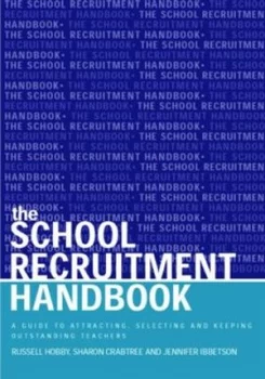 Image of The School Recruitment Handbook by Sharon Crabtree Paperback
