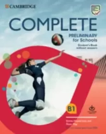 Image of Complete Preliminary for Schools Student's Book without Answers with Online Practice : For the Revised Exam from 2020