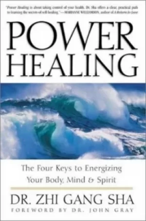 Image of Power healing by Zhi Gang Sha