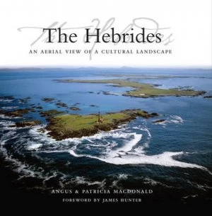 Image of The Hebrides by Angus Macdonald Hardback