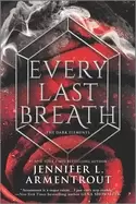 Image of every last breath