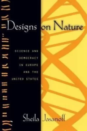 Image of Designs on nature by Sheila Jasanoff