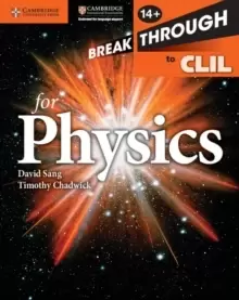 Image of Breakthrough to CLIL for Physics Age 14+ Workbook