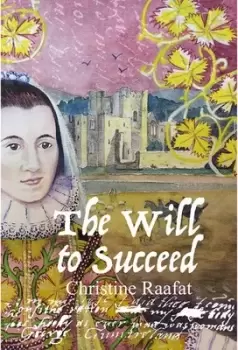 Image of The will to succeed by Christine Raafat