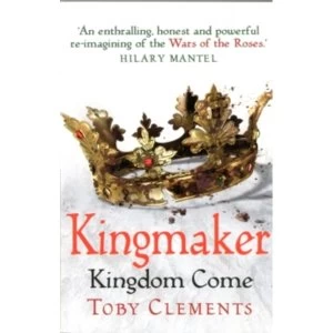 Image of Kingmaker: Kingdom Come : (Book 4)