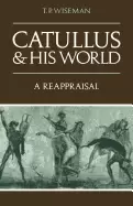 Image of catullus and his world a reappraisal