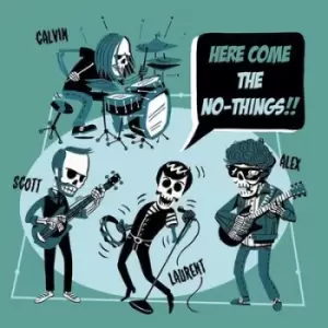Image of Here Come the No-Things by The No-Things CD Album