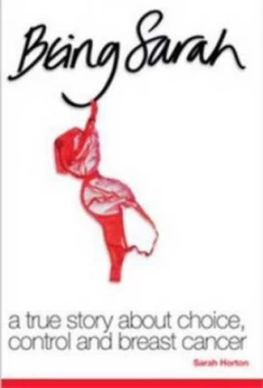 Image of Being Sarah by Sarah Horton Paperback