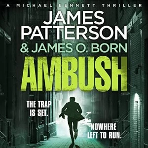 image of Ambush (Michael Bennett 11). A pulse-pounding New York crime thriller CD-Audio 2018