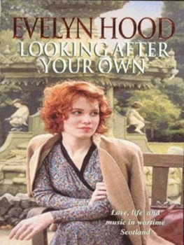 Image of Looking After Your Own by Evelyn Hood Paperback