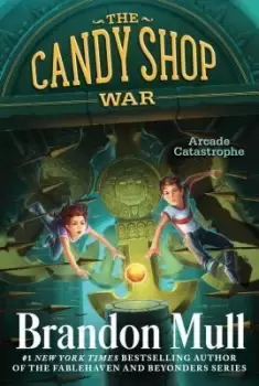 Image of Arcade Catastrophe by Brandon Mull