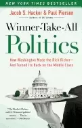 Image of winner take all politics how washington made the rich richer and turned its