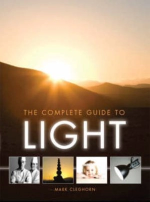 Image of The complete guide to light by Mark Cleghorn